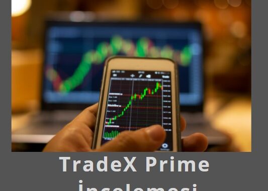 TradeX Prime incelemesi